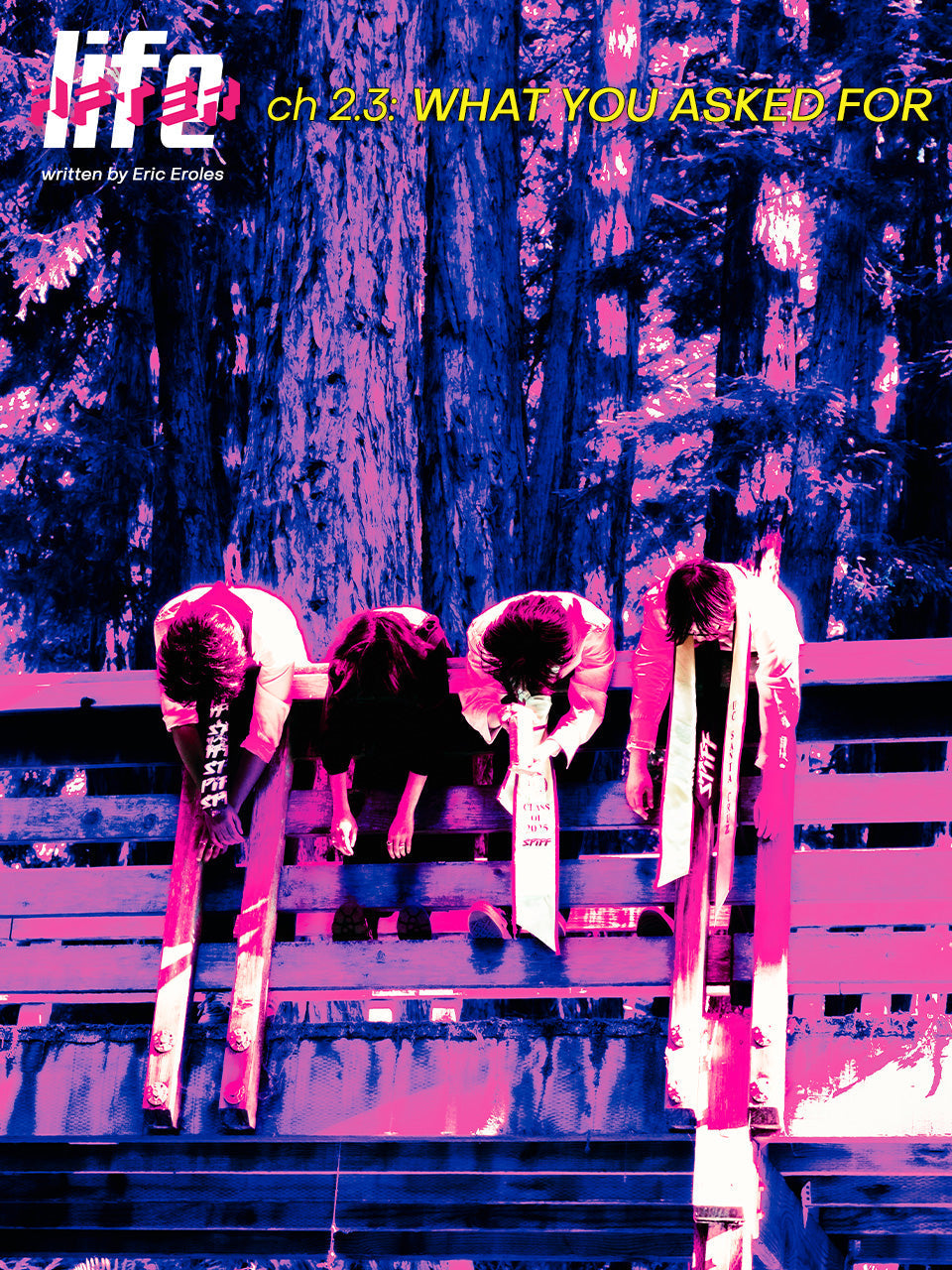 LiFE AFTER: ch 2.3 “What you asked for.”